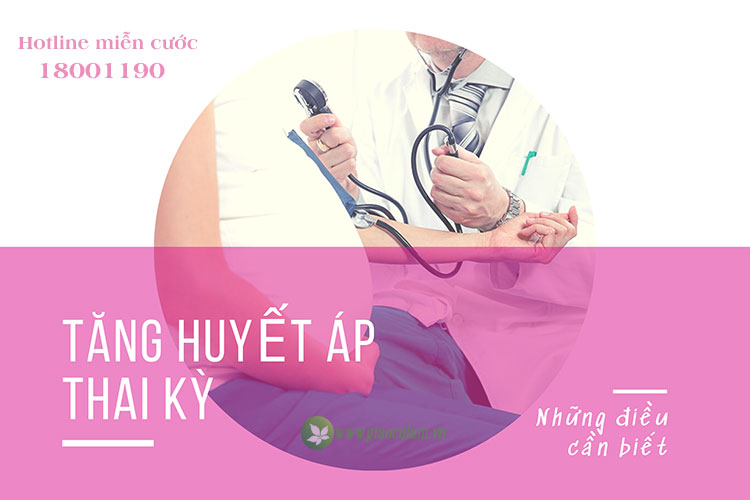 Tăng huyết áp thai kỳ